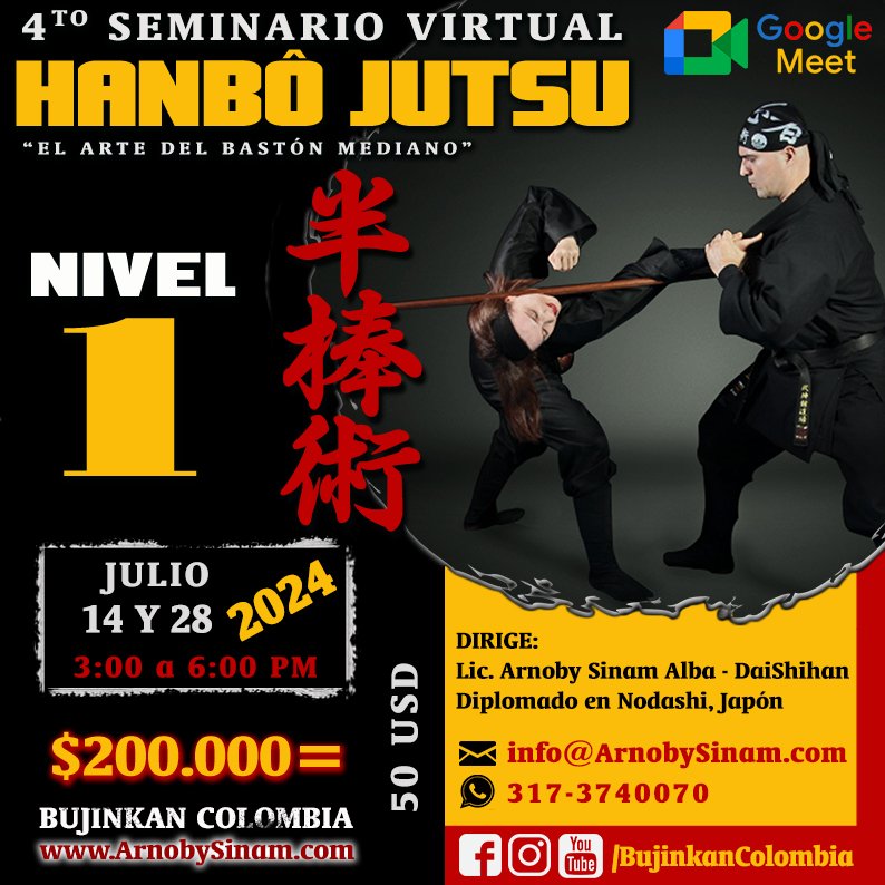 Seminario Virtual de Hanbô Jutsu Nivel 1 impartido por la Academia de Artes Marciales Arnoby Sinam Dôjô en Bucaramanga