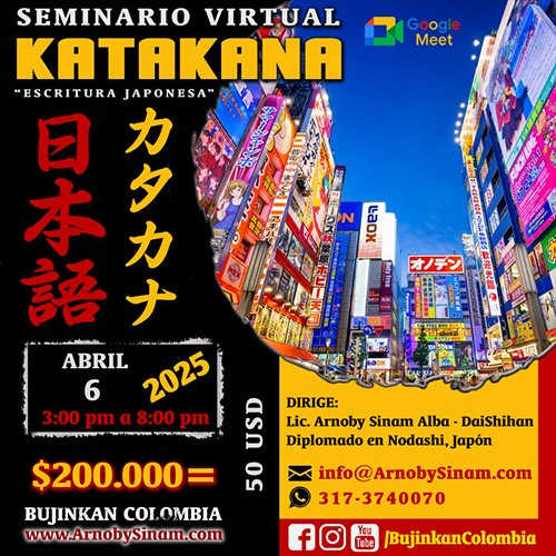 Afiche del Seminario Virtual de Katakana impartido por Arnoby Sinam para aprender la escritura japonesa y prepararse para el examen JLPT.