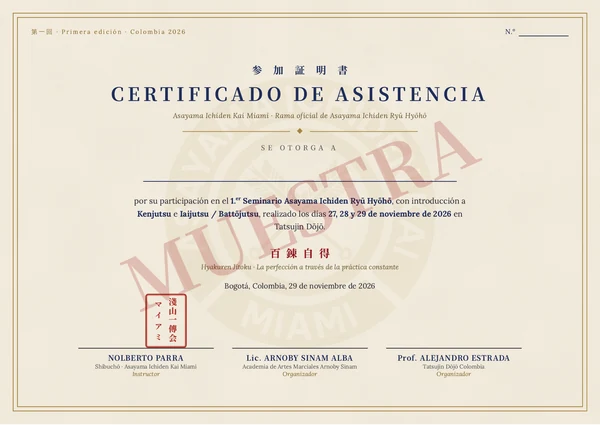 Certificado de asistencia · 1er Seminario Asayama Ichiden Ryū Hyōhō Bogotá 2026